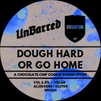 UnBarred Brewery Dough Hard Or Go Home