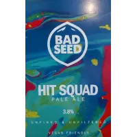 Bad Seed Brewery Hit Squad