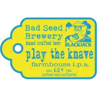 Bad Seed Brewery Play The Knave
