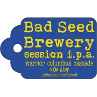 Bad Seed Brewery Session IPA - Warrior Columbus Cascade