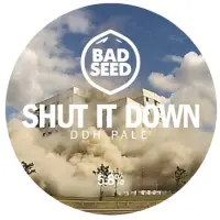 Bad Seed Brewery Shut It Down