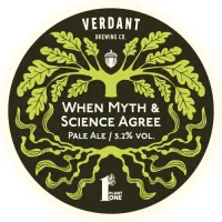 Verdant Brewing Co When Myth & Science Agree