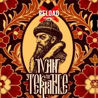 Reload Brewery Ivan the Terrible