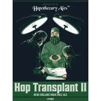 Hopothecary Ales Hop Transplant II