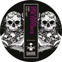 Dark Revolution Grounds For Divorce