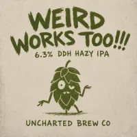 Uncharted Brew Co. Weird works too!!!