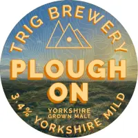 Trig Brewery Plough On