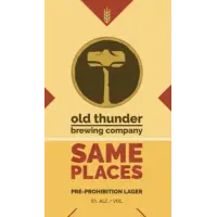 Old Thunder Brewing Same Places