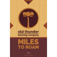 Old Thunder Brewing Miles To Roam