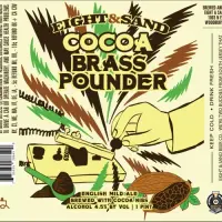 Eight & Sand Beer Company Cocoa Brass Pounder