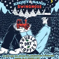 Eight & Sand Beer Company DDH Swingnose