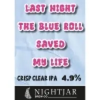 Nightjar Brew Co. Last Night the Blue Roll Saved My Life