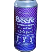 Beere Brewing Company Stay Out Late, It Feels Grape