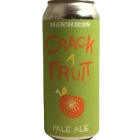 Matchless Brewing Crack a Fruit Pale Ale