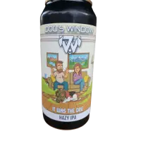 Dog's Window Brewery It Was The Dog