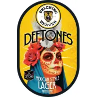 Belching Beaver Dia de los Deftones