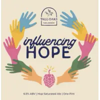 Tall Oaks Farm + Brewery Influencing Hope