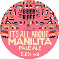 Beer Riff Brewing Co. It's All About...Manilita