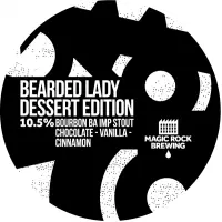 Magic Rock Brewing Bearded Lady - Dessert Edition - Bourbon Barrel Aged: Chocolate Vanilla Cinnamon
