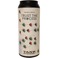 TankBusters Trust the Process