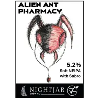 Nightjar Brew Co. Alien Ant Pharmacy