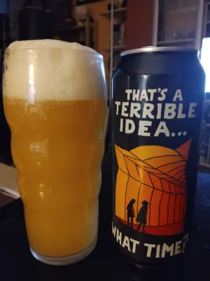 stevoj's photo of That's a Terrible Idea...What Time?
