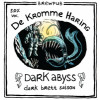 De Kromme Haring Dark Abyss
