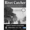 Great North Eastern Brewing Co. Rivet Catcher