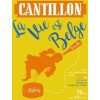 Brasserie Cantillon La Vie est Belge