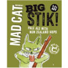 Mad Cat Big Stik!