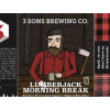 3 Sons Brewing Company Lumberjack Morning Break ( 2019 )