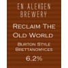 En Aleigen Brewery Reclaim the Old World