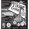 The Monarchy Viking Gose