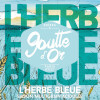 Brasserie de la Goutte d'Or L'Herbe Bleue