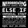 Nerdbrewing Else If Imperial Stout - Bourbon Oak Ed.