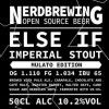 Nerdbrewing Else If Imperial Stout - Mulato Ed.