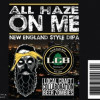 Local Craft Beer All Haze On Me