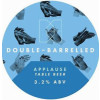 Double-Barrelled Brewery Applause