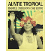 The Mad Yank Brewery Auntie Tropical