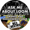 Wild Weather Ales Ask Me About Loom