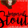 King Kong Craft Beer Imperial Stout and the Last Chocolate