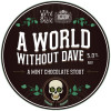 Weird Beard Brew Co. A World Without Dave