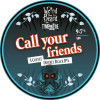 Weird Beard Brew Co. Call Your Friends