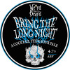 Weird Beard Brew Co. Bring The Long Night