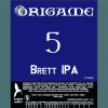Brasserie du Brabant Origame 5 Brett IPA