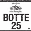 Birrificio Stradaregina Botte 25