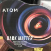 Atom Beers Dark Matter - Kentucky Edition