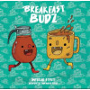 The Brewing Projekt Breakfast Budz