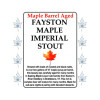 Lawson's Finest Liquids Fayston Maple - Maple Barrel-Aged