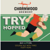 Charnwood Brewery Try Hopped